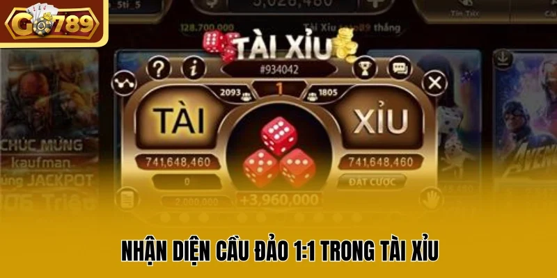 Nhận diện cầu đảo 1:1 trong tài xỉu